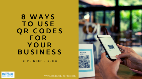 8 Ways To Use QR Codes For Your Business