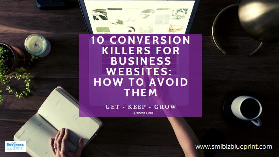 10 Conversion Killers for Business Websites: How to Avoid Them