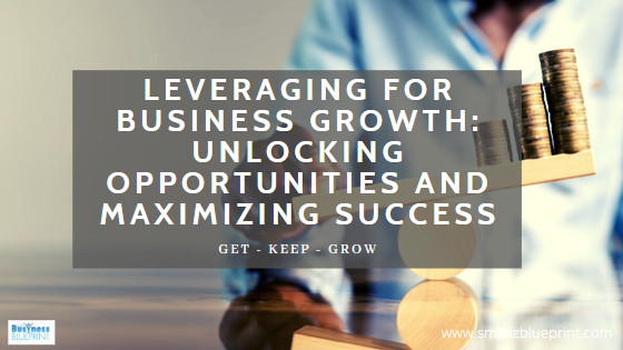 Leverage For Business Growth