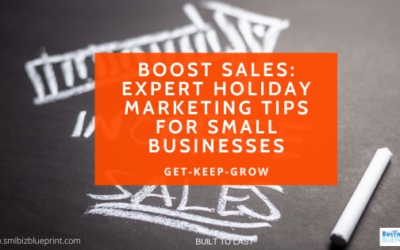 Boost Sales: Expert Holiday Marketing Tips for Small Businesses