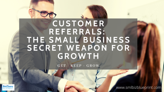Customer Referrals: The Small Business Secret Weapon for Growth