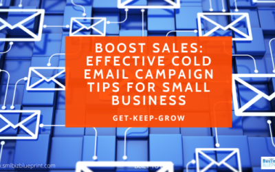 Boost Sales: Effective Cold Email Campaign Tips for Small Business