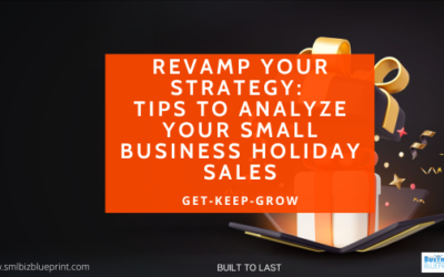 Revamp Your Strategy: Tips To Analyze Your Small Business Holiday Sales