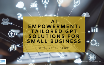 AI Empowerment: Tailored GPT Solutions for Small Business