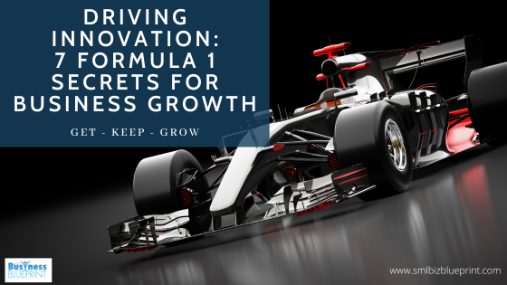 7 Formula 1 Secrets for Business Growth