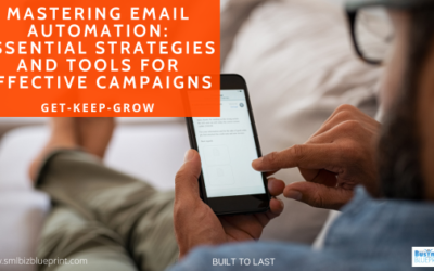 Mastering Email Automation: Essential Strategies and Tools for Effective Campaigns