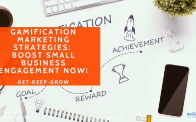 Gamification Marketing Strategies: Boost Small Business Engagement Now!