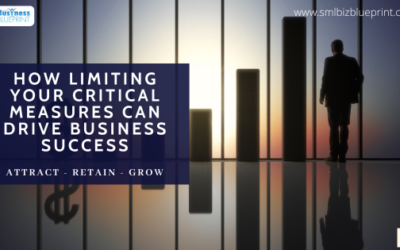 How Limiting Your Critical Measures Can Drive Business Success