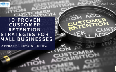 10 Proven Customer Retention Strategies for Small Businesses