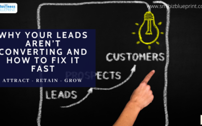 Why Your Leads Aren’t Converting and How to Fix It Fast