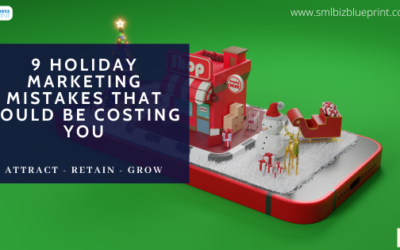 9 Holiday Marketing Mistakes That Could Be Costing You