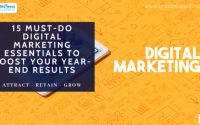 15 Must-Do Digital Marketing Essentials to Boost Your Year-End Results