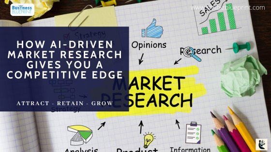 How AI-Driven Market Research Gives You a Competitive Edge