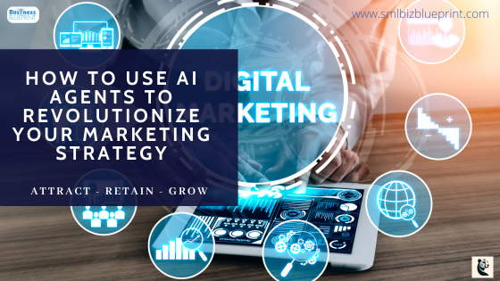 How to Use AI Agents to Revolutionize Your Marketing Strategy