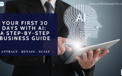 Your First 30 Days with AI: A Step-by-Step Business Guide