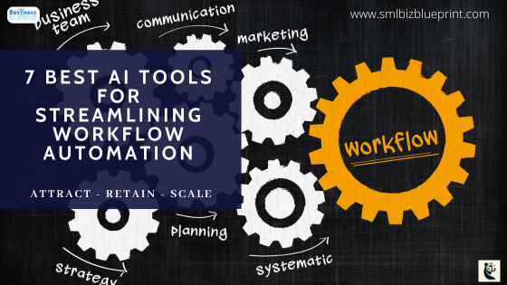 7 Best AI Tools for Streamlining Workflow Automation