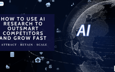 How to Use AI Research to Outsmart Competitors and Grow Fast