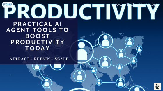 Practical AI Agent Tools to Boost Productivity Today