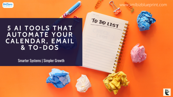 5 AI Tools That Automate Your Calendar, Email & To-Dos