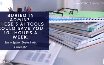 Buried in Admin? These 5 AI Tools Could Save You 10+ Hours a Week.