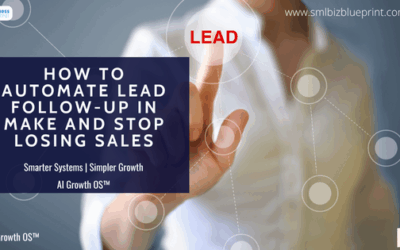 How to Automate Lead Follow-Up in Make and Stop Losing Sales