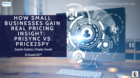 How Small Businesses Gain Real Pricing Insight: Prisync vs Price2Spy
