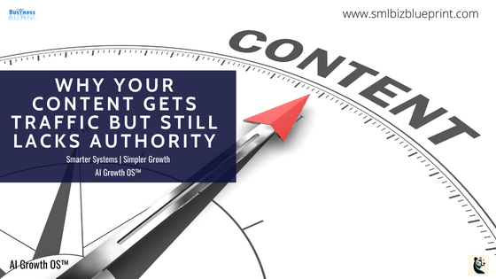 Why Your Content Gets Traffic But Still Lacks Authority Why Your Content Gets Traffic But Still Lacks Authority